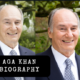 Aga Khan Biography