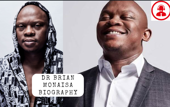 Dr Brian Monaisa Biography